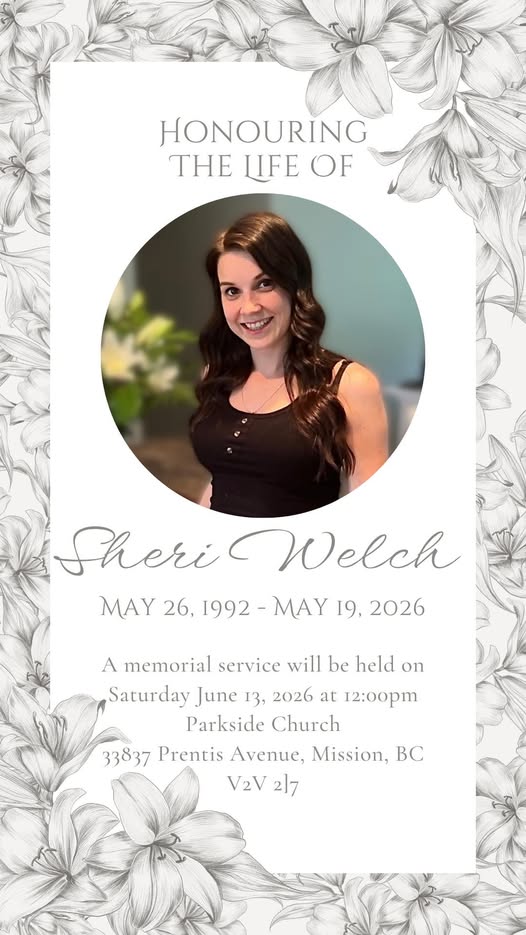 Sheri Welch, Mission British Columbia, Obituary, Death: Family and Friends Mourns The Passing of Sheri Welch